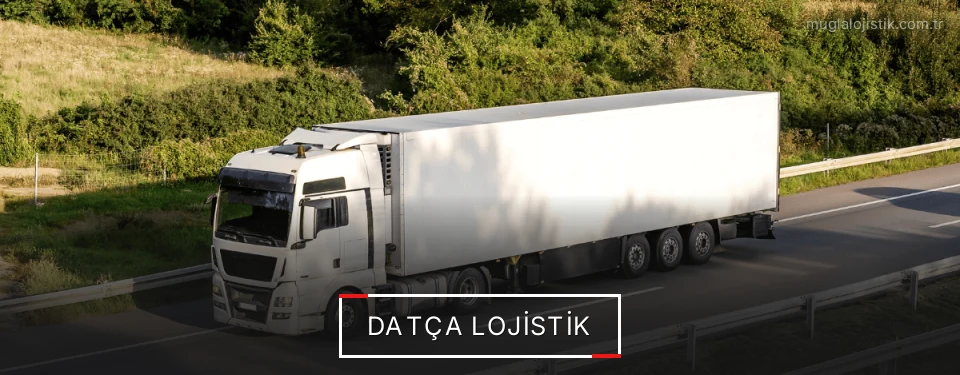 Datça Lojistik Kargo Datça Lojistik Kargo