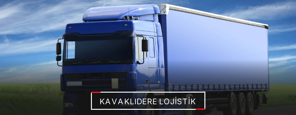 Kavaklıdere Lojistik Kargo Kavaklıdere Lojistik Kargo