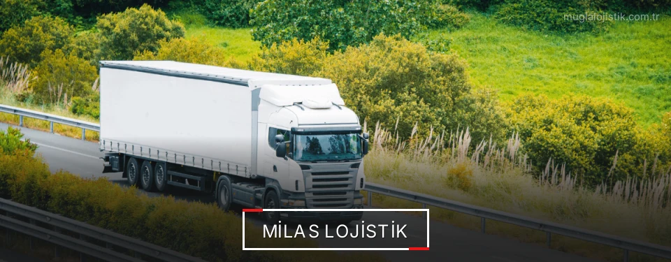 Milas Lojistik Milas Lojistik